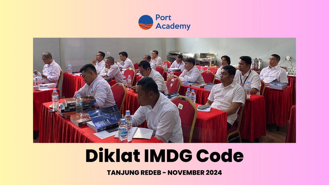 Diklat IMDG Code Port Academy