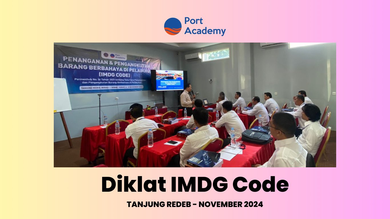 Diklat IMDG Code Port Academy