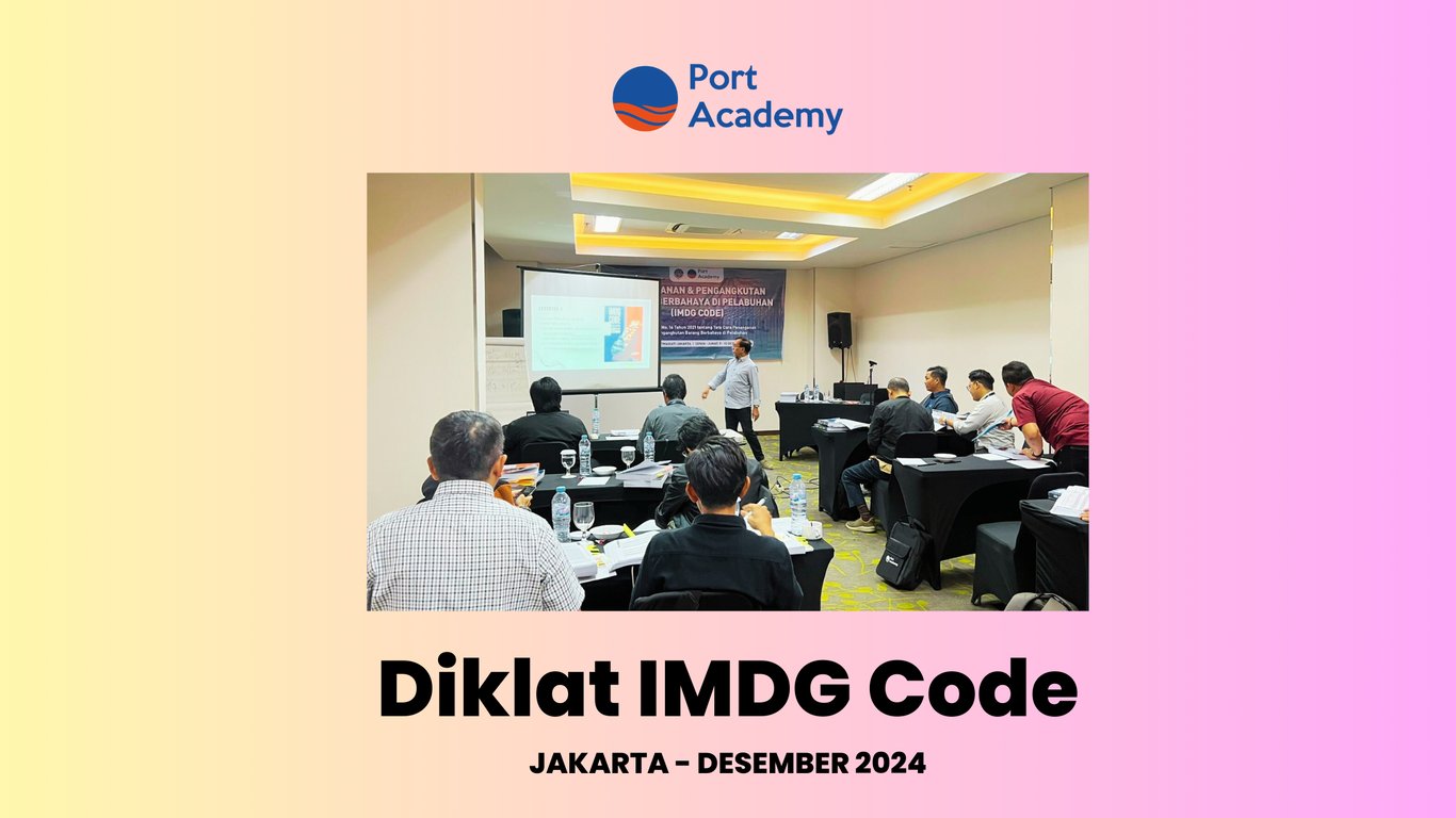 Diklat IMDG Code - Port Academy 